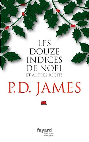 Les douze indices de Noël | James, Phyllis Dorothy