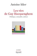 Télécharger le livre :  Les vies de Guy Hocquenghem