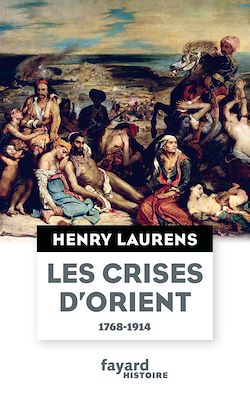 Télécharger le livre :  Les crises d'Orient