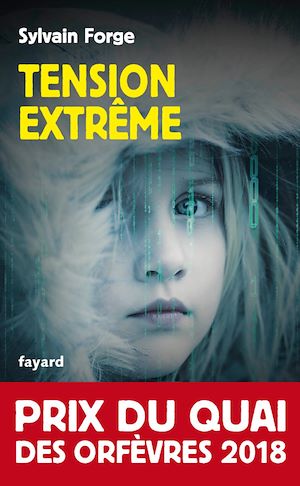 Tension extrême | Forge, Sylvain. Auteur