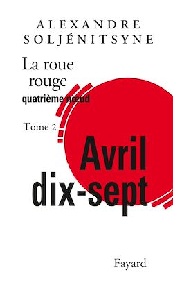 Télécharger le livre :  La Roue rouge - Avril 17 tome 2