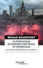Télécharger le livre :  Le populisme en Europe centrale et orientale