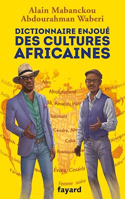 Télécharger le livre :  Dictionnaire enjoué des cultures africaines