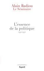 Télécharger le livre :  Le Séminaire - L'essence de la politique (1991-1992)