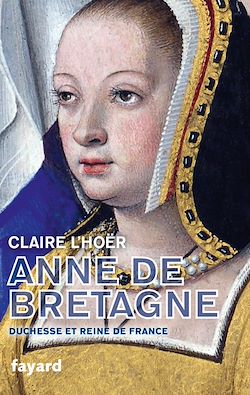 Télécharger le livre :  Anne de Bretagne