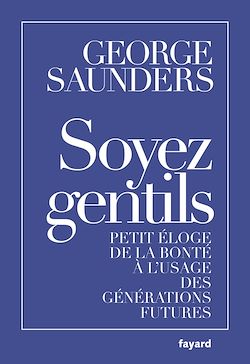 Télécharger le livre :  Soyez gentils