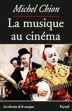 Télécharger le livre :  La Musique au cinéma-Nouvelle édition