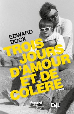 Télécharger le livre :  Trois jours d'amour et de colère