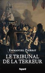 Télécharger le livre :  Le tribunal de la Terreur