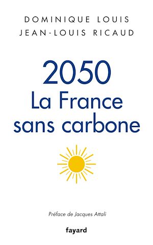 2050, LA FRANCE SANS CARBONE
