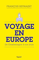 Télécharger le livre :  Voyage en Europe
