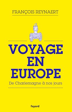 Télécharger le livre :  Voyage en Europe