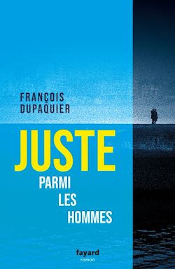 Télécharger le livre :  Juste parmi les hommes