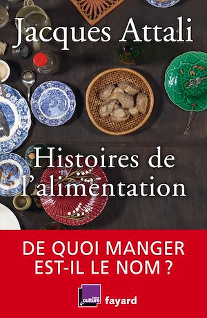 Téléchargez le livre :  Histoires de l'alimentation