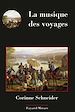 Télécharger le livre :  La musique des voyages
