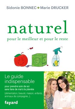 Télécharger le livre :  Naturel pour le meilleur et pour le reste