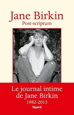 Post-scriptum | Birkin, Jane. Auteur