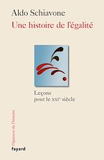 Télécharger le livre :  Une histoire de l'égalité