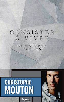 Télécharger le livre :  Consister à vivre