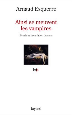 Télécharger le livre :  Ainsi se meuvent les vampires