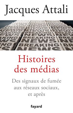 Téléchargez le livre :  Histoires des médias