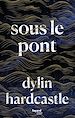 Télécharger le livre :  Sous le pont