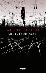 Télécharger le livre :  Aujourd'hui