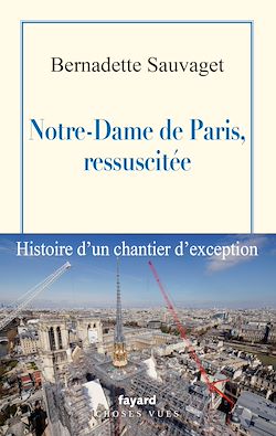 Télécharger le livre :  Notre-Dame de Paris, ressuscitée