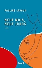 Télécharger le livre :  Neuf mois, neuf jours