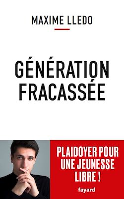 Télécharger le livre :  Génération fracassée