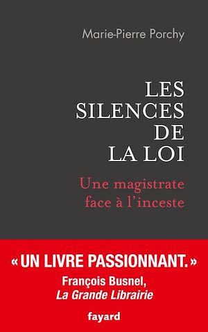 Les silences de la loi | Porchy, Marie-Pierre. Auteur