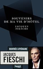 Télécharger le livre :  Souvenirs de ma vie d'hôtel
