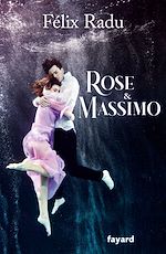 Télécharger le livre :  Rose et Massimo