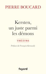 Télécharger le livre :  Kersten, un juste parmi les démons