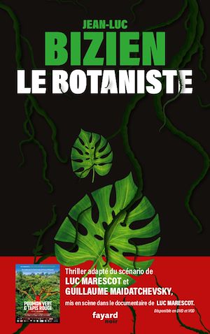 Le Botaniste | Bizien, Jean-Luc. Auteur
