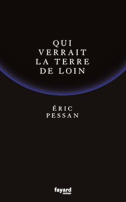 Télécharger le livre :  Qui verrait la terre de loin