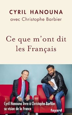 Télécharger le livre :  Ce que m'ont dit les Français
