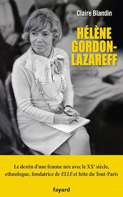 Télécharger le livre :  Hélène Gordon-Lazareff