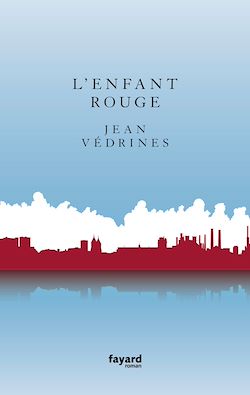 Télécharger le livre :  L'enfant rouge