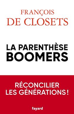 Télécharger le livre :  La parenthèse boomers