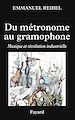 Télécharger le livre :  Du métronome au gramophone
