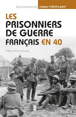 Télécharger le livre :  Les prisonniers de guerre français en 40