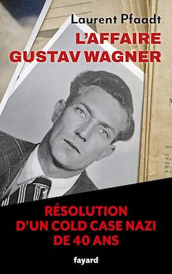Télécharger le livre :  L'Affaire Gustav Wagner