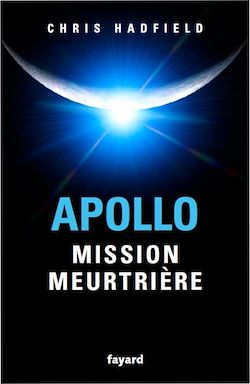 Télécharger le livre :  Apollo : mission meurtrière