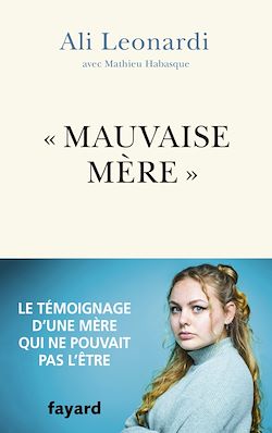 Télécharger le livre :  "Mauvaise mère"