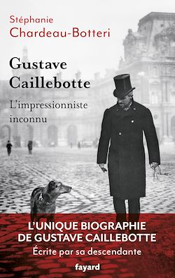 Télécharger le livre :  Gustave Caillebotte, l'impressionniste inconnu