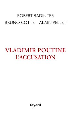 Télécharger le livre :  Vladimir Poutine, l'accusation