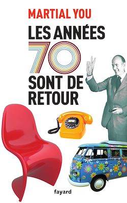 Télécharger le livre :  Les années 70 sont de retour