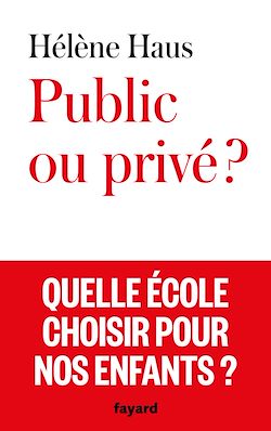 Télécharger le livre :  Public ou privé ?