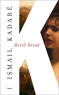 Télécharger le livre :  Avril brisé